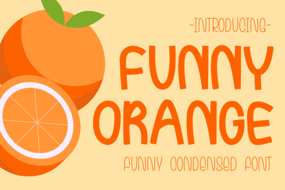 Funny Orange: A Playful Typeface for Editorial Design