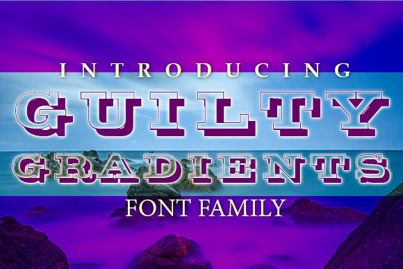 Guilty Gradients: A Trendy Display Font for Modern Web Projects