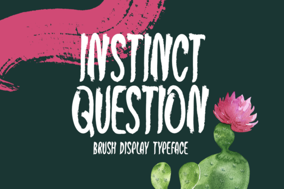 Instinct Question: A Font That Speaks to the Maker’s Heart