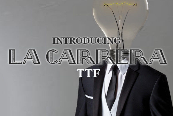La Carrera: A Polished Font for Small Business Branding