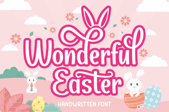 Wonderful Easter: A Playful Font for Editorial Design